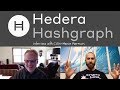 What is Hedera Hashgraph? CEO Interview with Mance Harmon 1